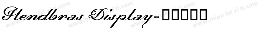 Hendbras Display字体转换